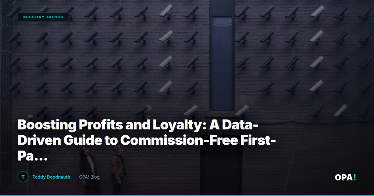 Boosting Profits and Loyalty: A Data-Driven Guide to Commission-Free First-Party Ordering with OPA!