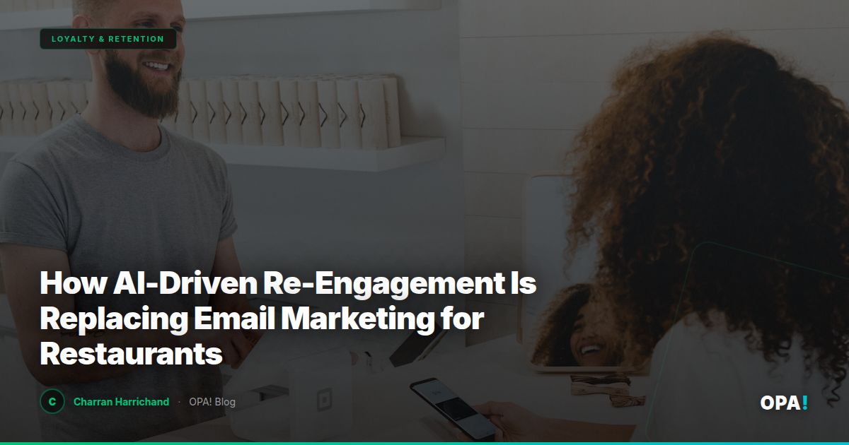 How AI-Driven Re-Engagement Is Replacing Email Marketing for Restaurants