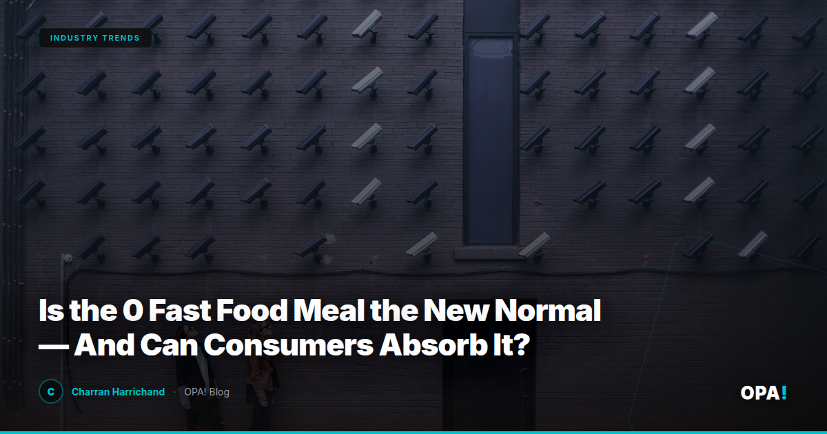 Is the $20 Fast Food Meal the New Normal — And Can Consumers Absorb It?