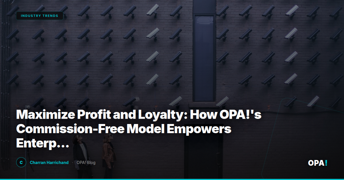 Maximize Profit and Loyalty: How OPA!'s Commission-Free Model Empowers Enterprise Operators and Franchise Buyers in the Restaurant Marketplace