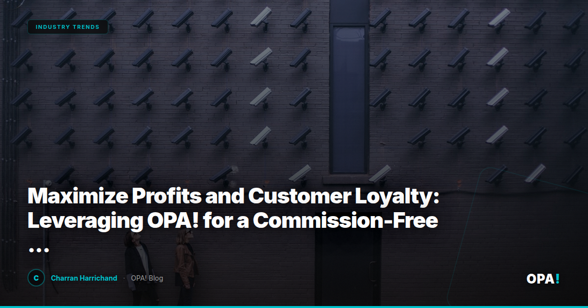 Maximize Profits and Customer Loyalty: Leveraging OPA! for a Commission-Free Restaurant Strategy in the Era of Third-Party Marketplaces
