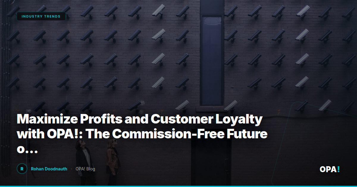 Maximize Profits and Customer Loyalty with OPA!: The Commission-Free Future of First-Party Restaurant Ordering for Enterprise Operators and Franchise Buyers