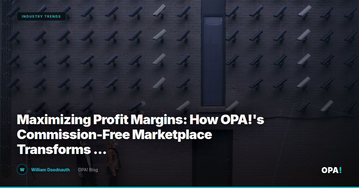 Maximizing Profit Margins: How OPA!'s Commission-Free Marketplace Transforms Franchise and Enterprise Restaurant Strategies