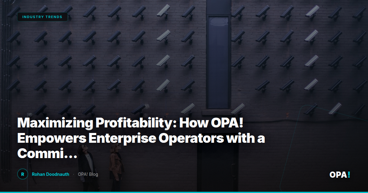 Maximizing Profitability: How OPA! Empowers Enterprise Operators with a Commission-Free Marketplace for Franchise Expansion
