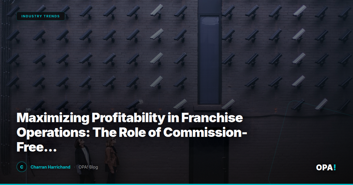 Maximizing Profitability in Franchise Operations: The Role of Commission-Free Marketplaces and First-Party Ordering Strategies