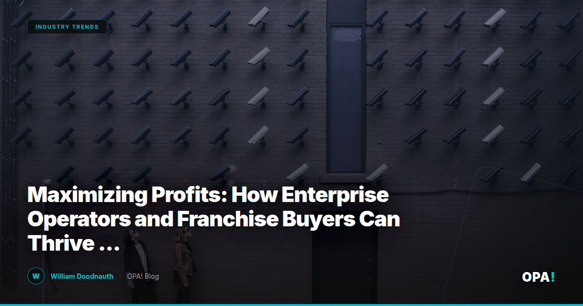 Maximizing Profits: How Enterprise Operators and Franchise Buyers Can Thrive with OPA!'s Commission-Free First-Party Ordering Solution