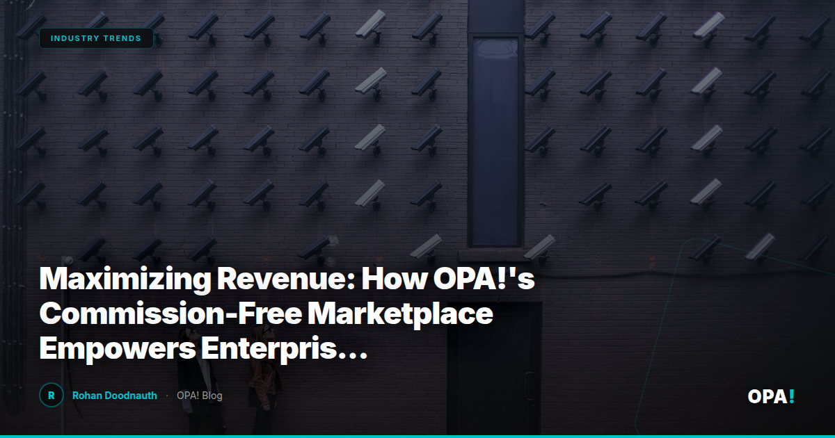 Maximizing Revenue: How OPA!'s Commission-Free Marketplace Empowers Enterprise Operators & Franchise Buyers in a Data-Driven Era