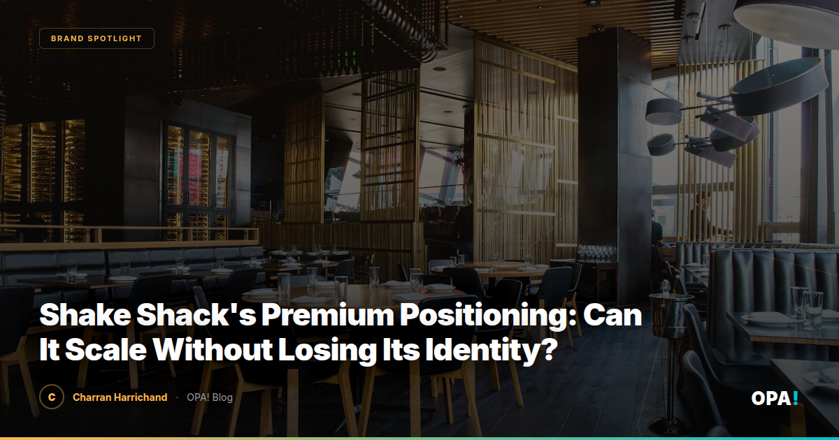 Shake Shack's Premium Positioning: Can It Scale Without Losing Its Identity?