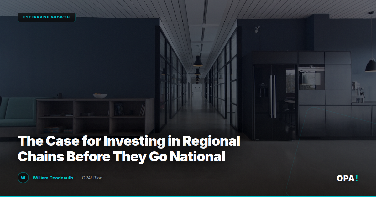The Case for Investing in Regional Chains Before They Go National