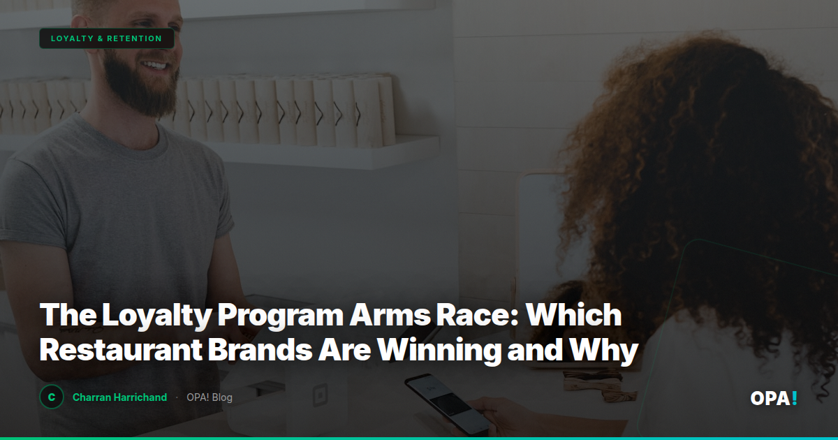The Loyalty Program Arms Race: Which Restaurant Brands Are Winning and Why
