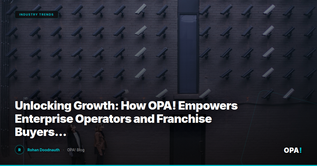 Unlocking Growth: How OPA! Empowers Enterprise Operators and Franchise Buyers with Commission-Free First-Party Ordering