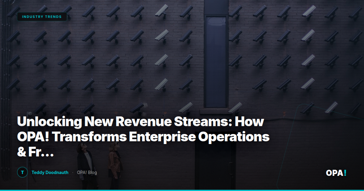 Unlocking New Revenue Streams: How OPA! Transforms Enterprise Operations & Franchise Growth Through Commission-Free Ordering