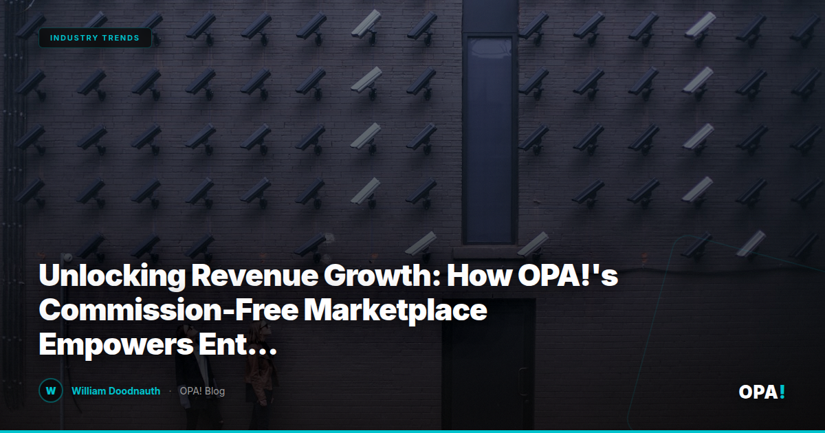 Unlocking Revenue Growth: How OPA!'s Commission-Free Marketplace Empowers Enterprise Operators and Franchise Buyers with Data-Driven Solutions