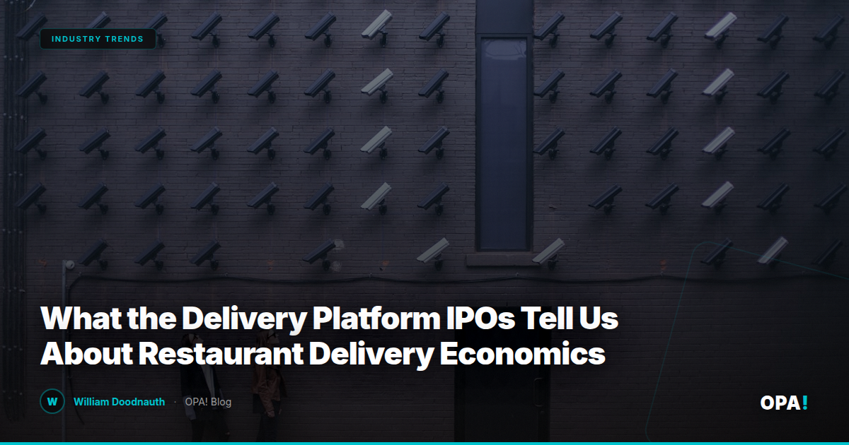 What the Delivery Platform IPOs Tell Us About Restaurant Delivery Economics