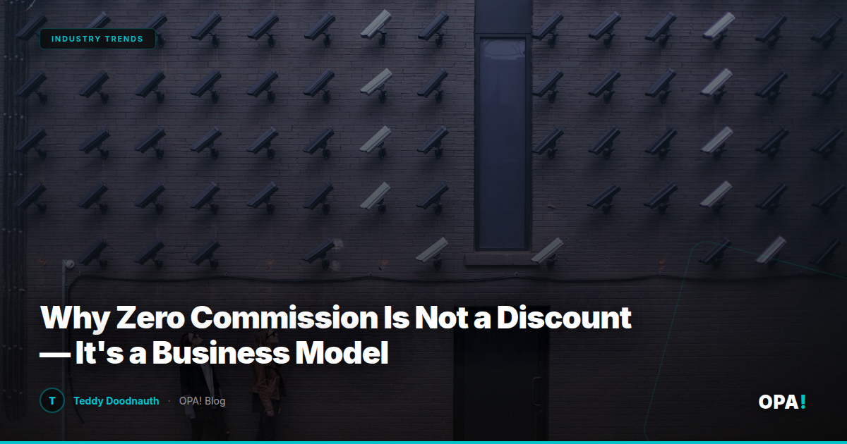 Why Zero Commission Is Not a Discount — It's a Business Model